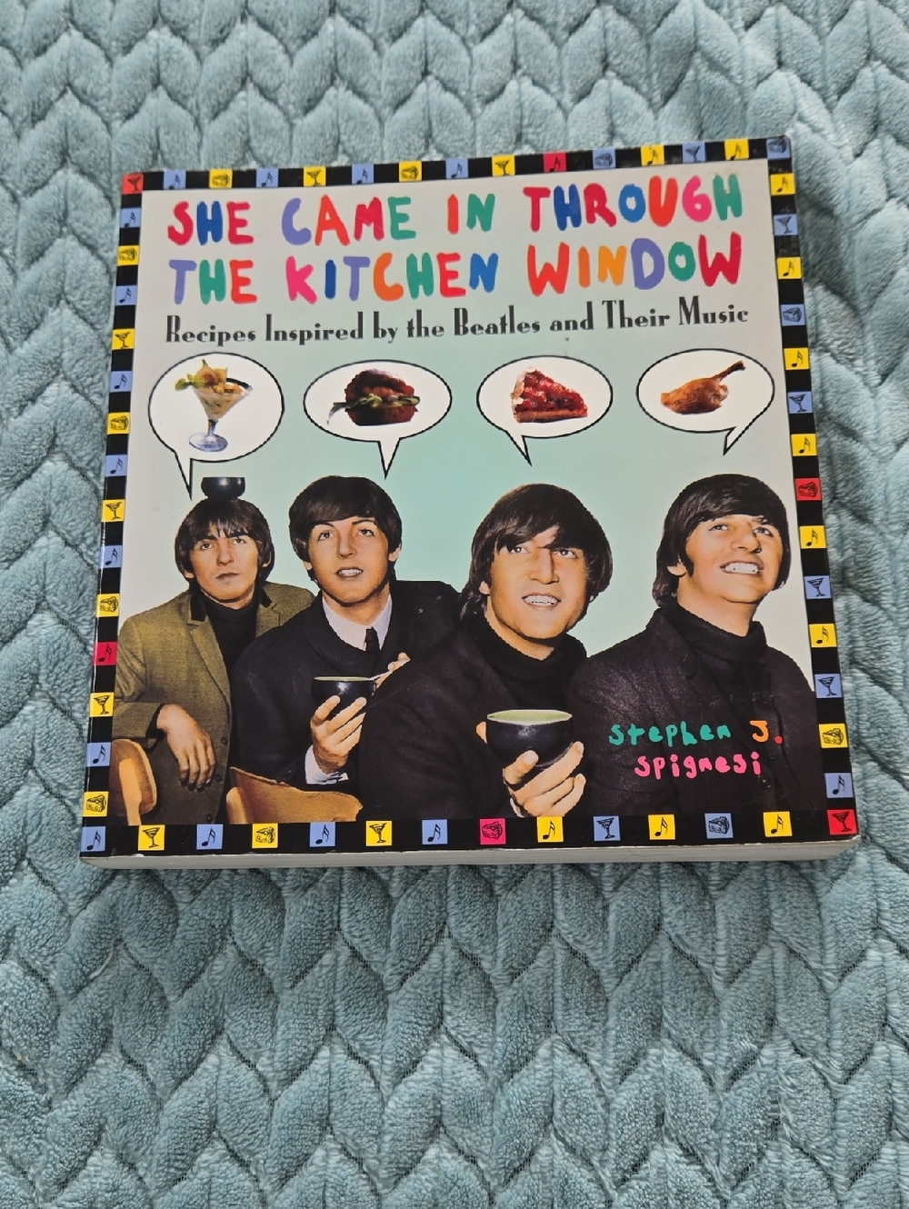 She Came In Through The Kitchen Window - Beatles-Inspired Cookbook